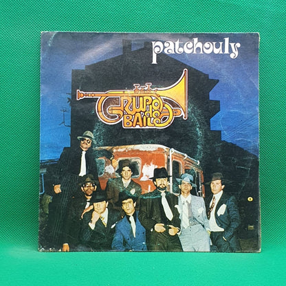 Grupo De Baile ‎– Patchouly (Versão Censurada) - Vinyl Store Online