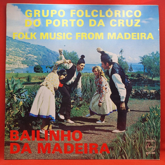 Grupo Folklorico Do Porto Da Cruz ‎– Bailinho Da Madeira - Vinyl Store Online