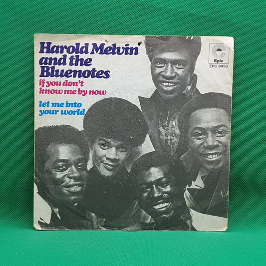 Harold Melvin And The Blue Notes ‎– If You Don't Know Me By Now / Let Me Into Your World - Vinyl Store Online
