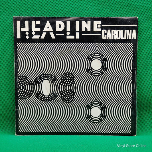 Headline ‎– Carolina - Vinyl Store Online