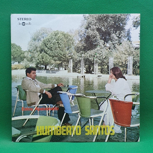 Humberto Santos ‎– Estou Apaixonado / Eu Lhe Dei Meu Amor - Vinyl Store Online