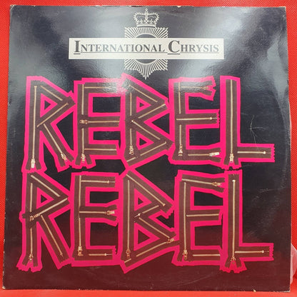 International Chrysis ‎– Rebel Rebel - Vinyl Store Online