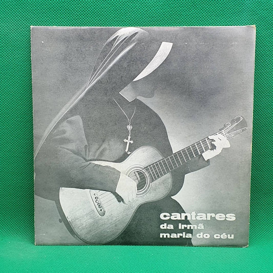 Irmã Maria Do Céu ‎– Cantares Da Irmã Maria Do Céu - Vinyl Store Online