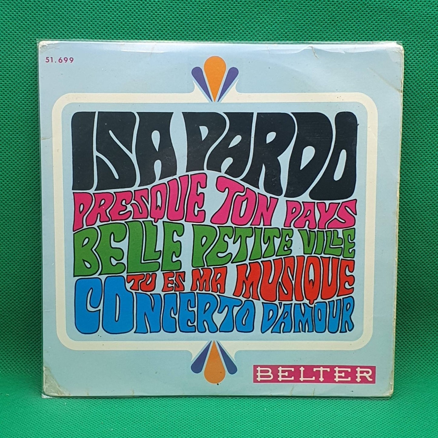 Isa Pardo ‎– Tu Es Ma Musique / Concerto D'Amour / Presque Ton Pays / Belle Petite Ville - Vinyl Store Online