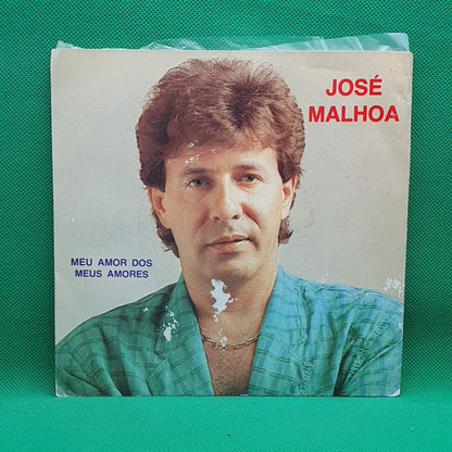 José Malhoa ‎– Meu Amor Dos Meus Amores - Vinyl Store Online