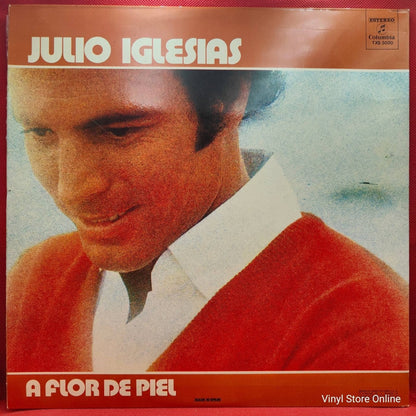 Julio Iglesias ‎– A Flor De Piel - Vinyl Store Online