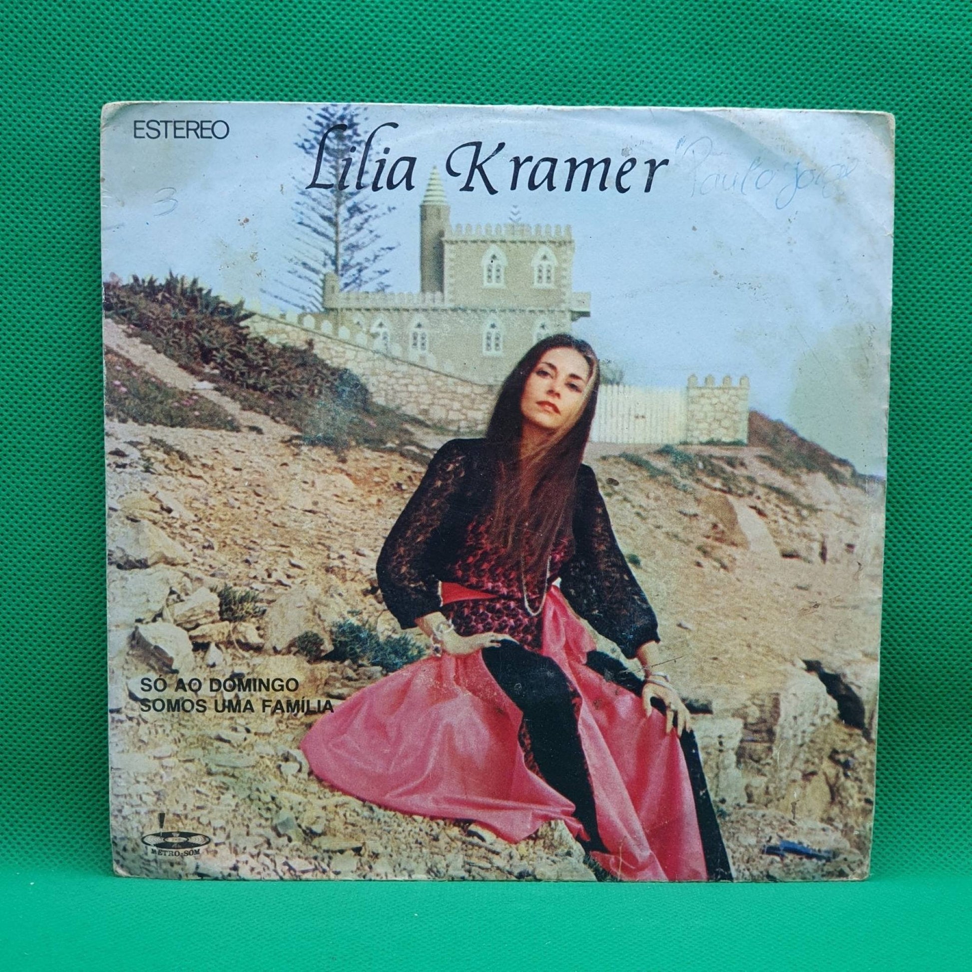 Lilia Kramer ‎– Só Ao Domingo Somos Uma Familia - Vinyl Store Online