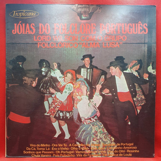 Lord Wilson e Grupo Alma Lusa - Joias Do Folclore Português - Vinyl Store Online