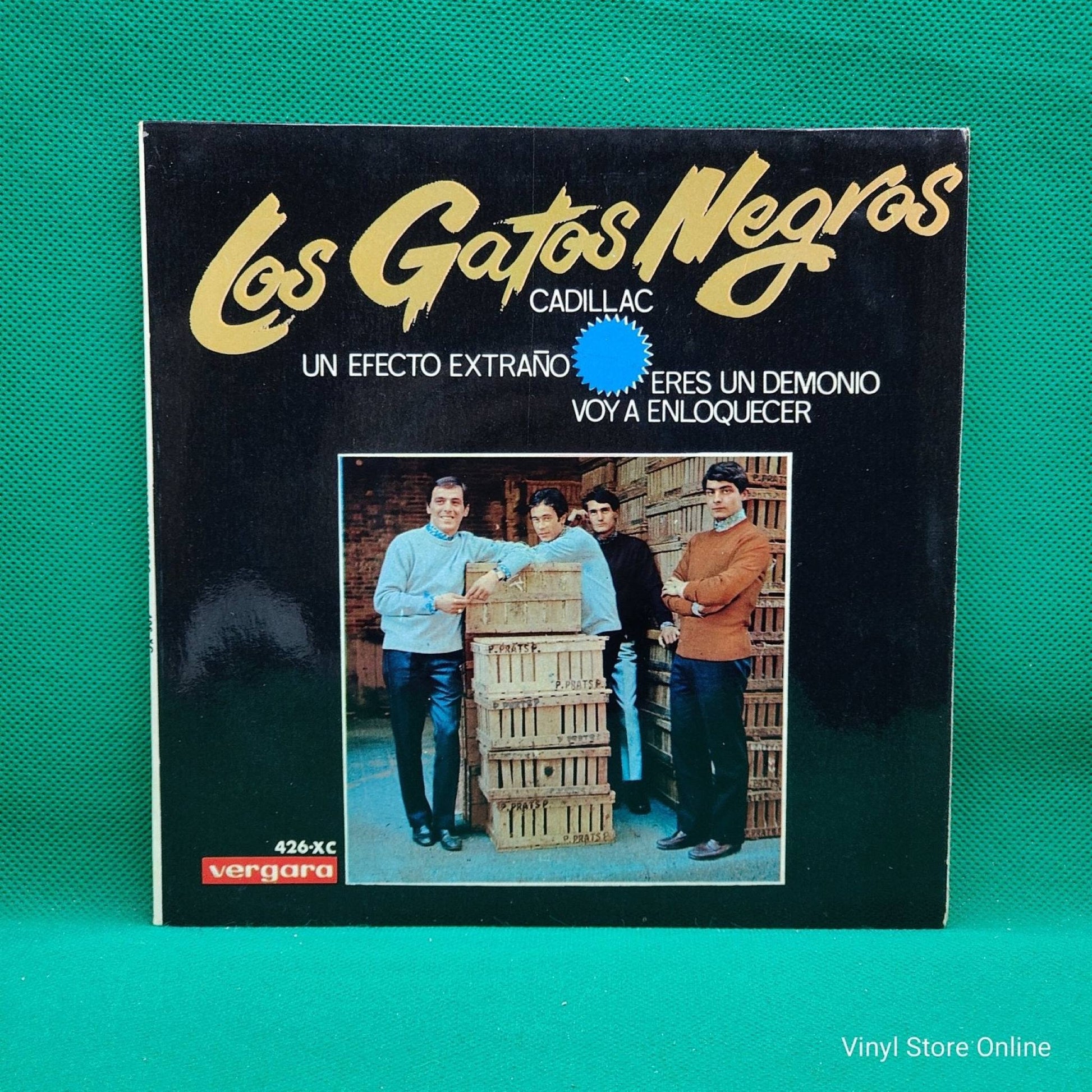 Los Gatos Negros ‎– Cadillac / Un Efecto Extraño - Vinyl Store Online