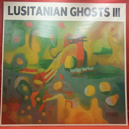 Lusitanian Ghosts ‎– Lusitanian Ghosts III - Vinyl Store Online