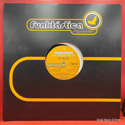 Manijama Feat. Mukupa & L'il T ‎– No No No - Vinyl Store Online