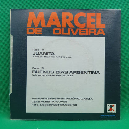 Marcel De Oliveira ‎– Buenos Dias Argentina /Juanita - Vinyl Store Online