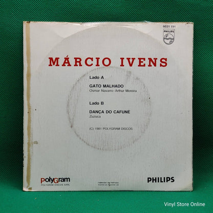 Márcio Ivens ‎– Gato Malhado / Dança Do Cafuné - Vinyl Store Online