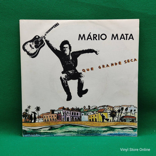 Mário Mata ‎– Que Grande Seca - Vinyl Store Online