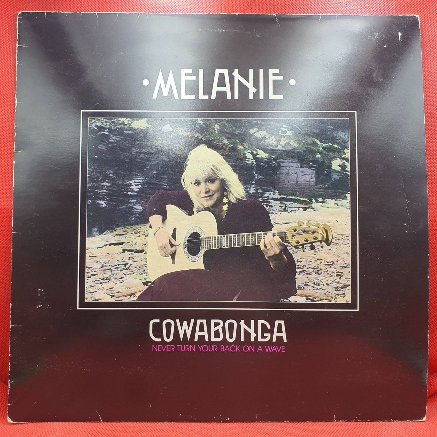 Melanie – Cowabonga Never Turn Your Back On A Wave - Vinyl Store Online