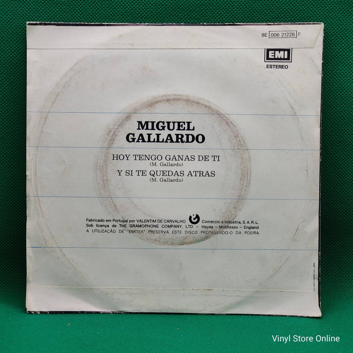 Miguel Gallardo ‎– Hoy Tengo Ganas De Ti / Y Si Te Quedas Atras - Vinyl Store Online