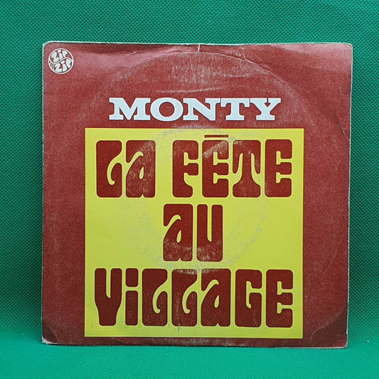 Monty ‎– La Fête Au Village - Vinyl Store Online