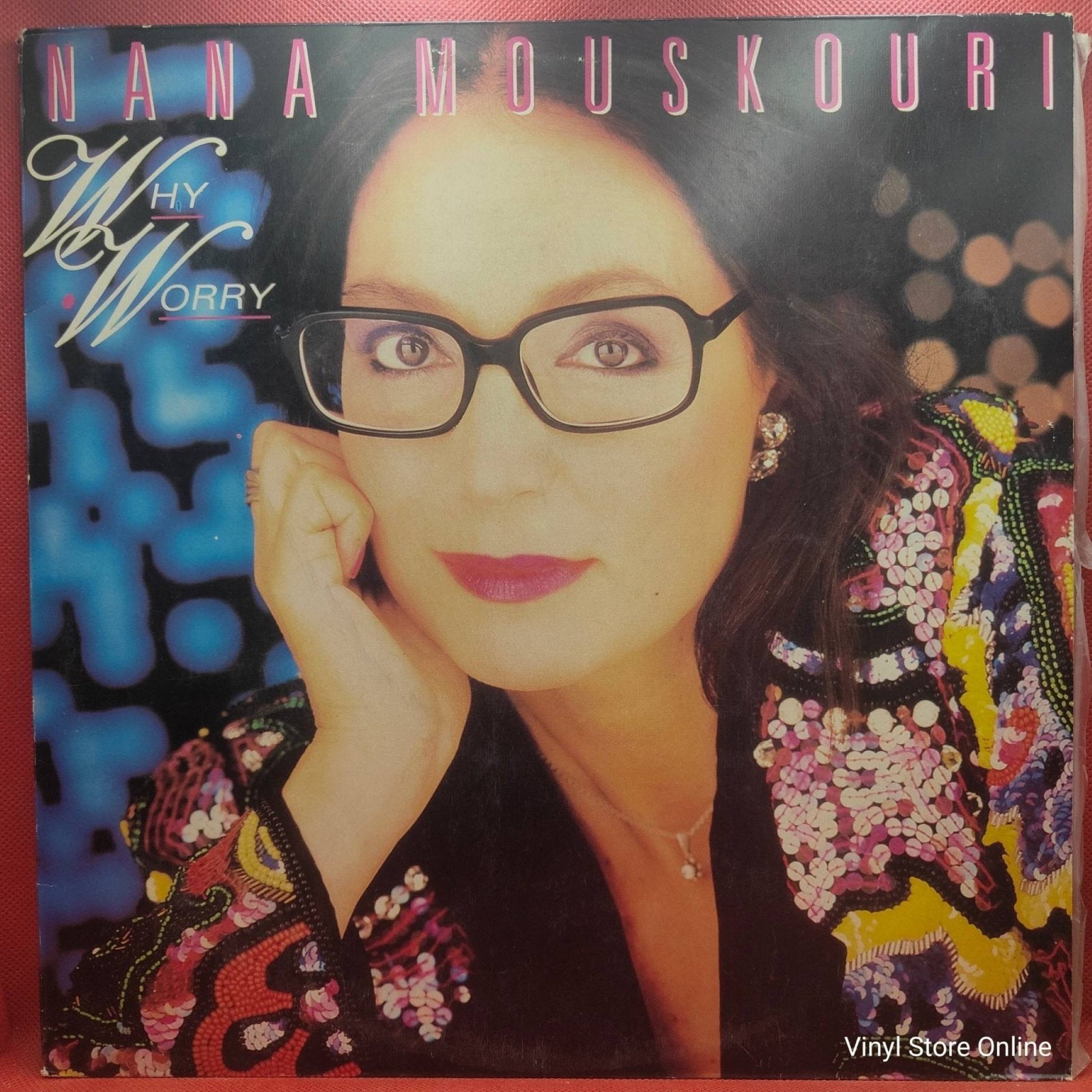 Nana Mouskouri ‎– Why Worry - Vinyl Store Online