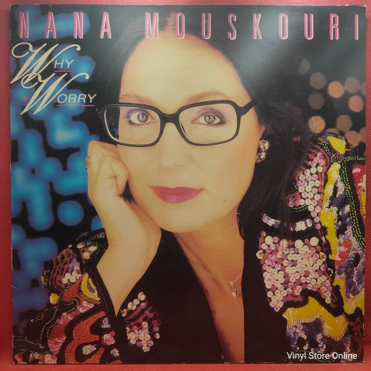 Nana Mouskouri ‎– Why Worry - Vinyl Store Online