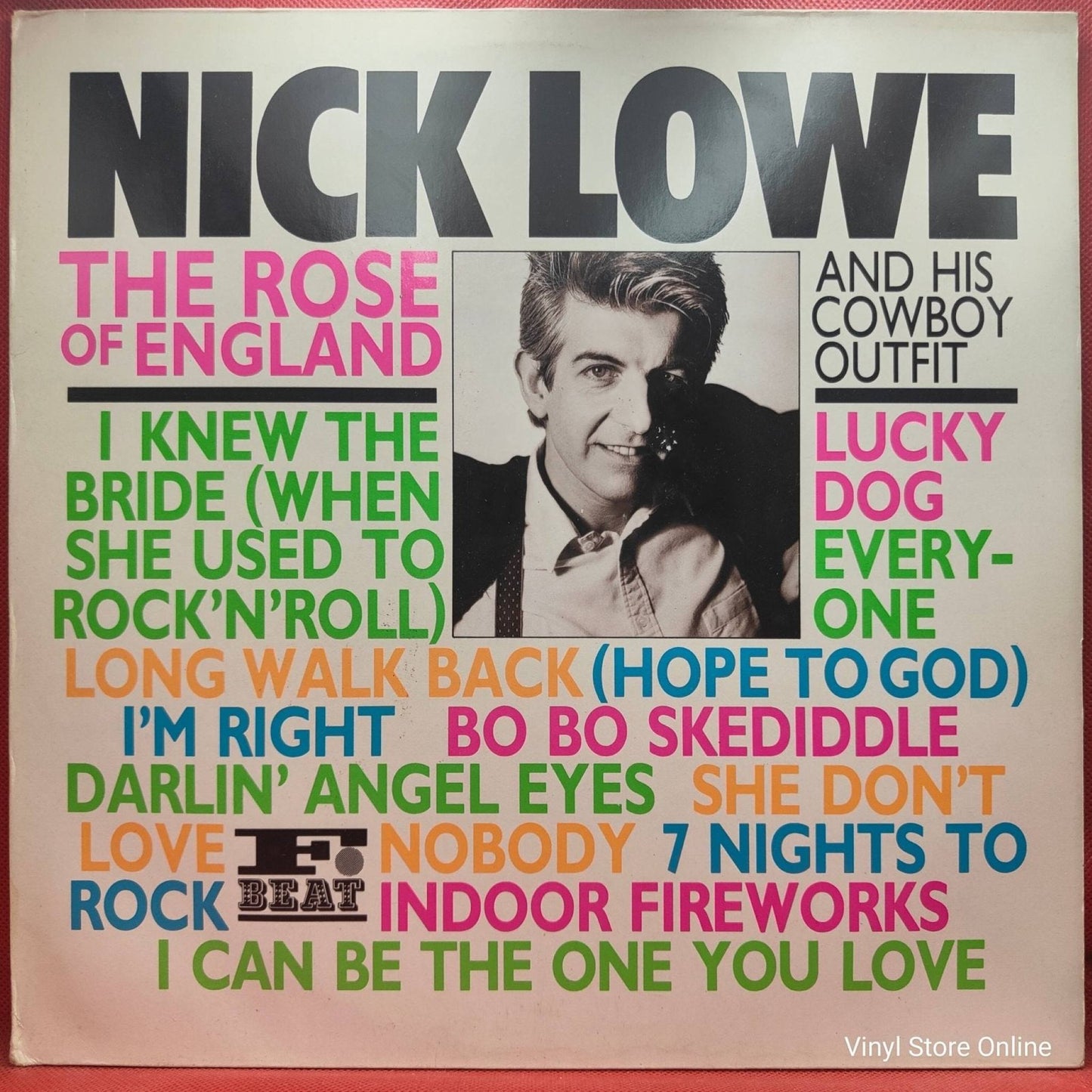 Nick Lowe And His Cowboy Outfit ‎– The Rose Of England - Vinyl Store Online