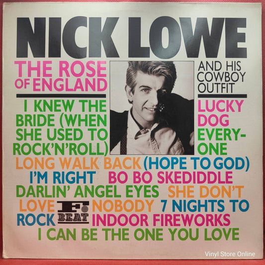 Nick Lowe And His Cowboy Outfit ‎– The Rose Of England - Vinyl Store Online