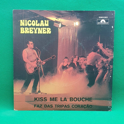 Nicolau Breyner ‎– Kiss Me La Bouche - Vinyl Store Online