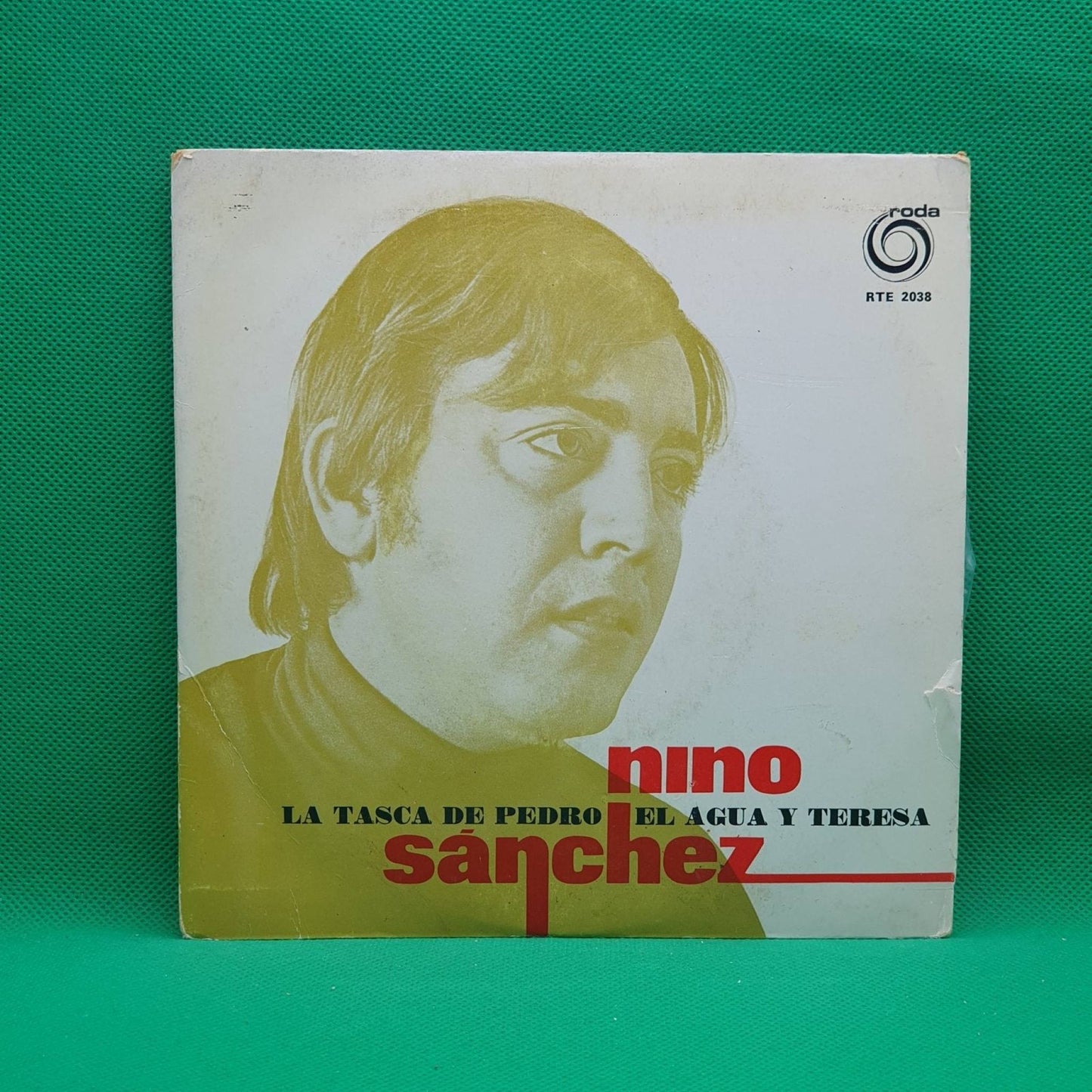 Nino Sánchez ‎– La Tasca De Pedro / El Agua y Teresa - Vinyl Store Online