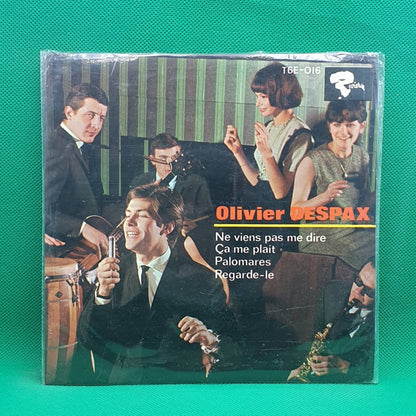 Olivier Despax ‎– Ne Viens Pas Me Dire / Ça Me Plait / Palomares / Regarde - le - Vinyl Store Online