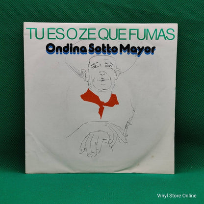Ondina Sotto Mayor ‎– Tu és O Zé Que Fumas - Vinyl Store Online