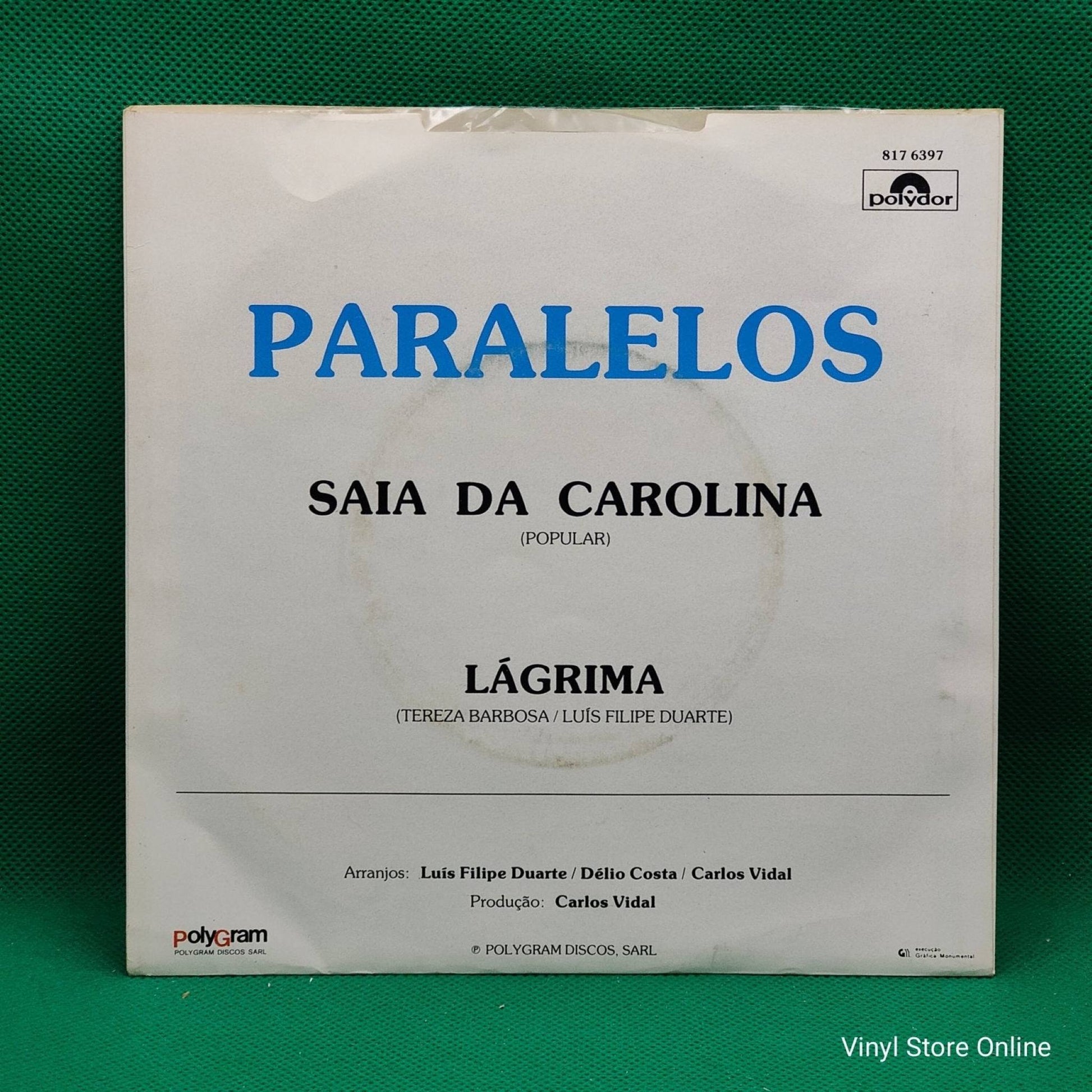 Paralelos ‎– Saia Da Carolina / Lágrima - Vinyl Store Online