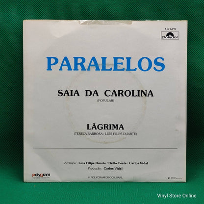 Paralelos ‎– Saia Da Carolina / Lágrima - Vinyl Store Online