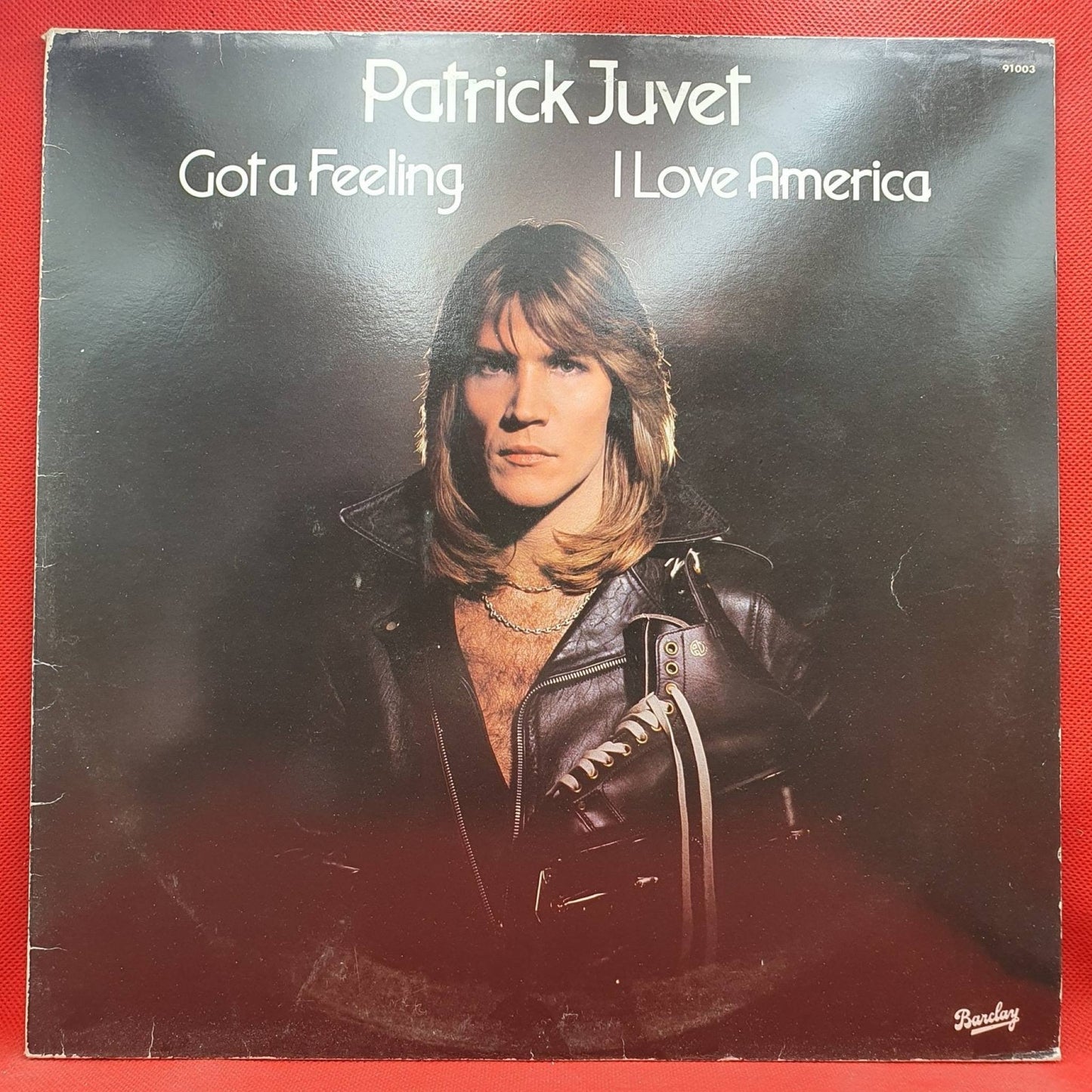Patrick Juvet ‎– Got A Feeling - I Love America - Vinyl Store Online