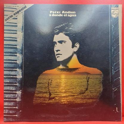 Patxi Andión ‎– A Donde El Agua - Vinyl Store Online