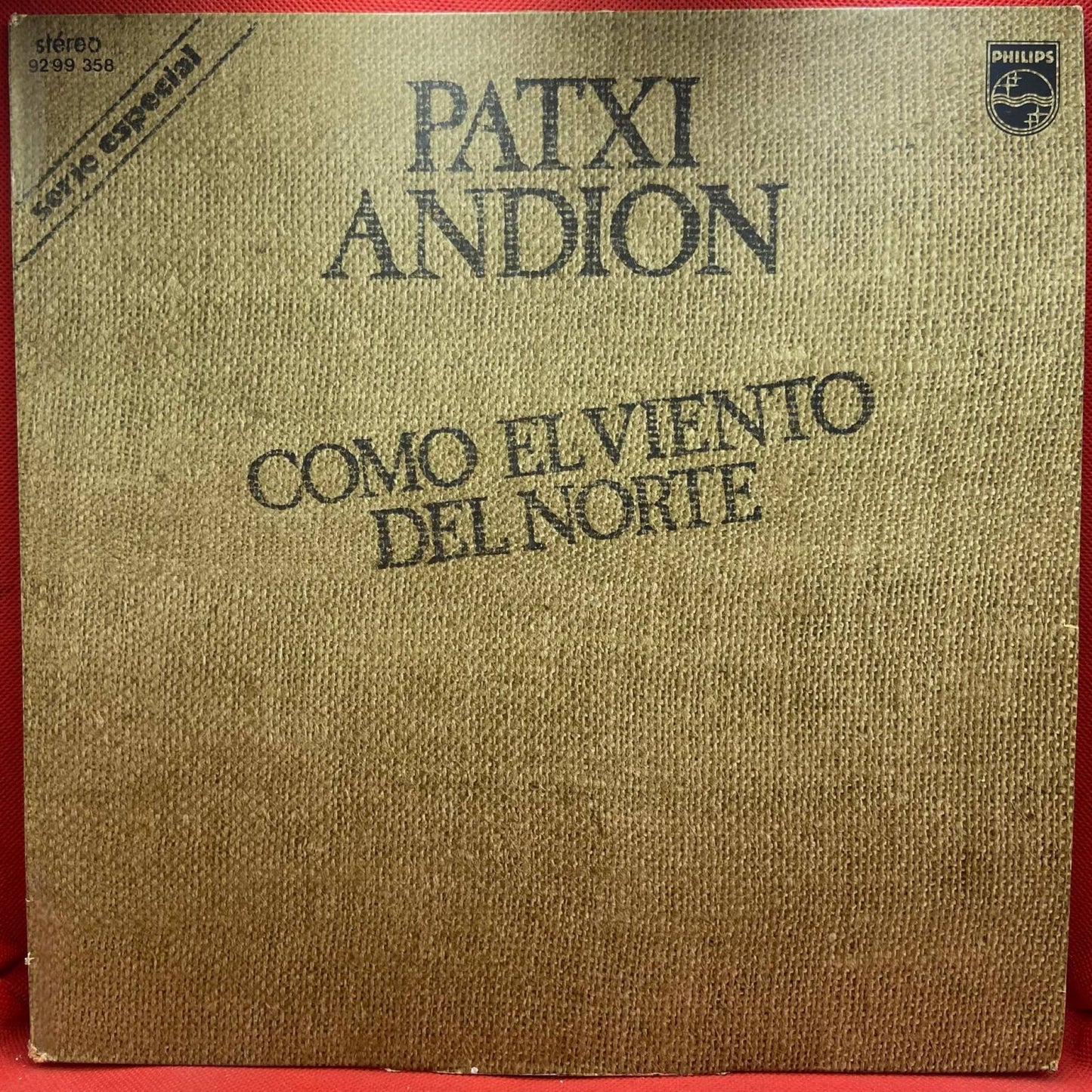 Patxi Andion* ‎– Como El Viento Del Norte - Vinyl Store Online
