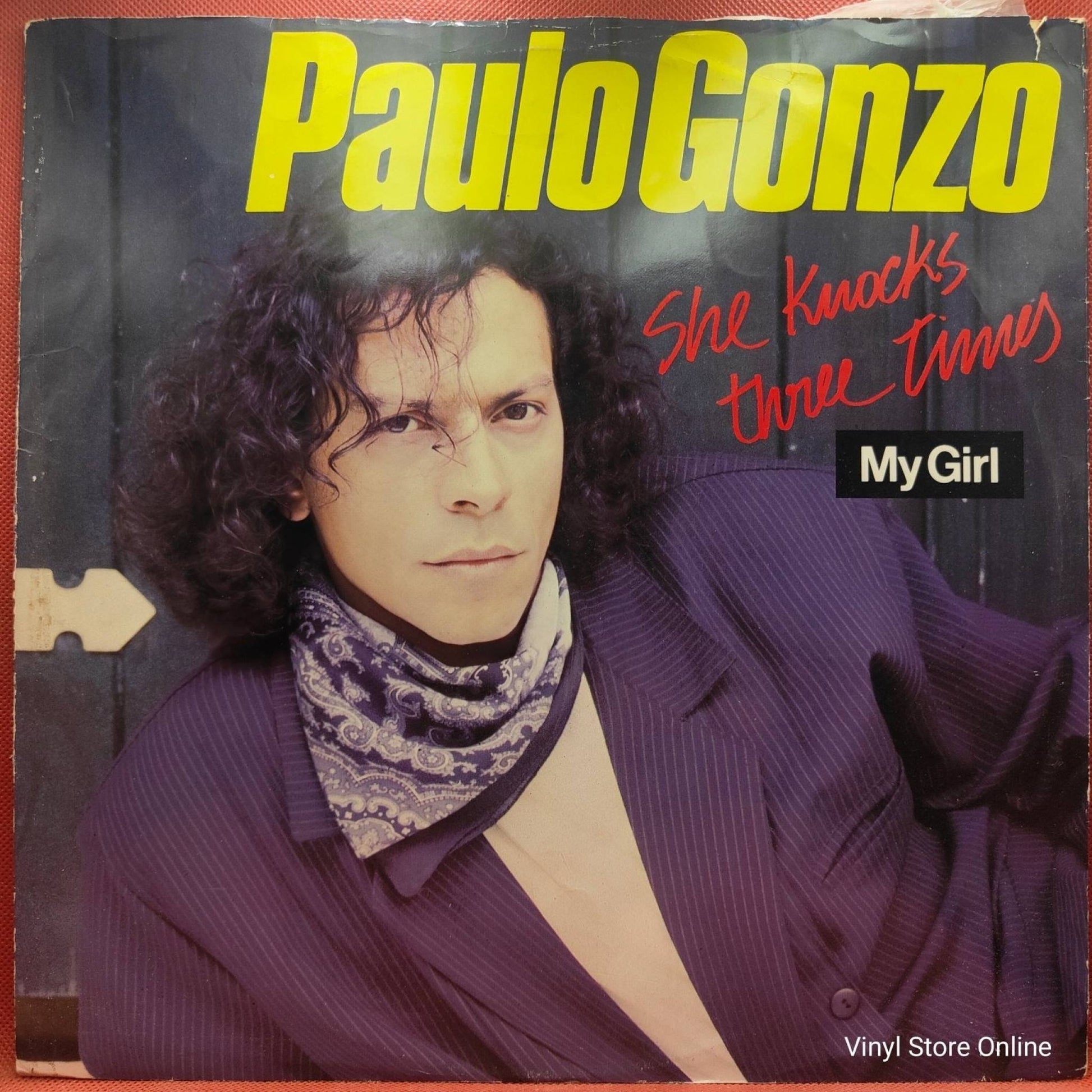 Paulo Gonzo ‎– She Knocks Three Times / My Girl - Vinyl Store Online