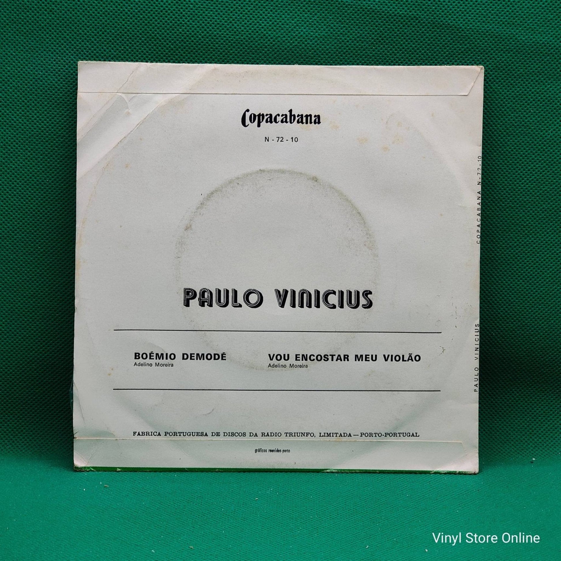 Paulo Vinicius ‎– Bôemio Demode / Vou Encostar Meu Violão - Vinyl Store Online