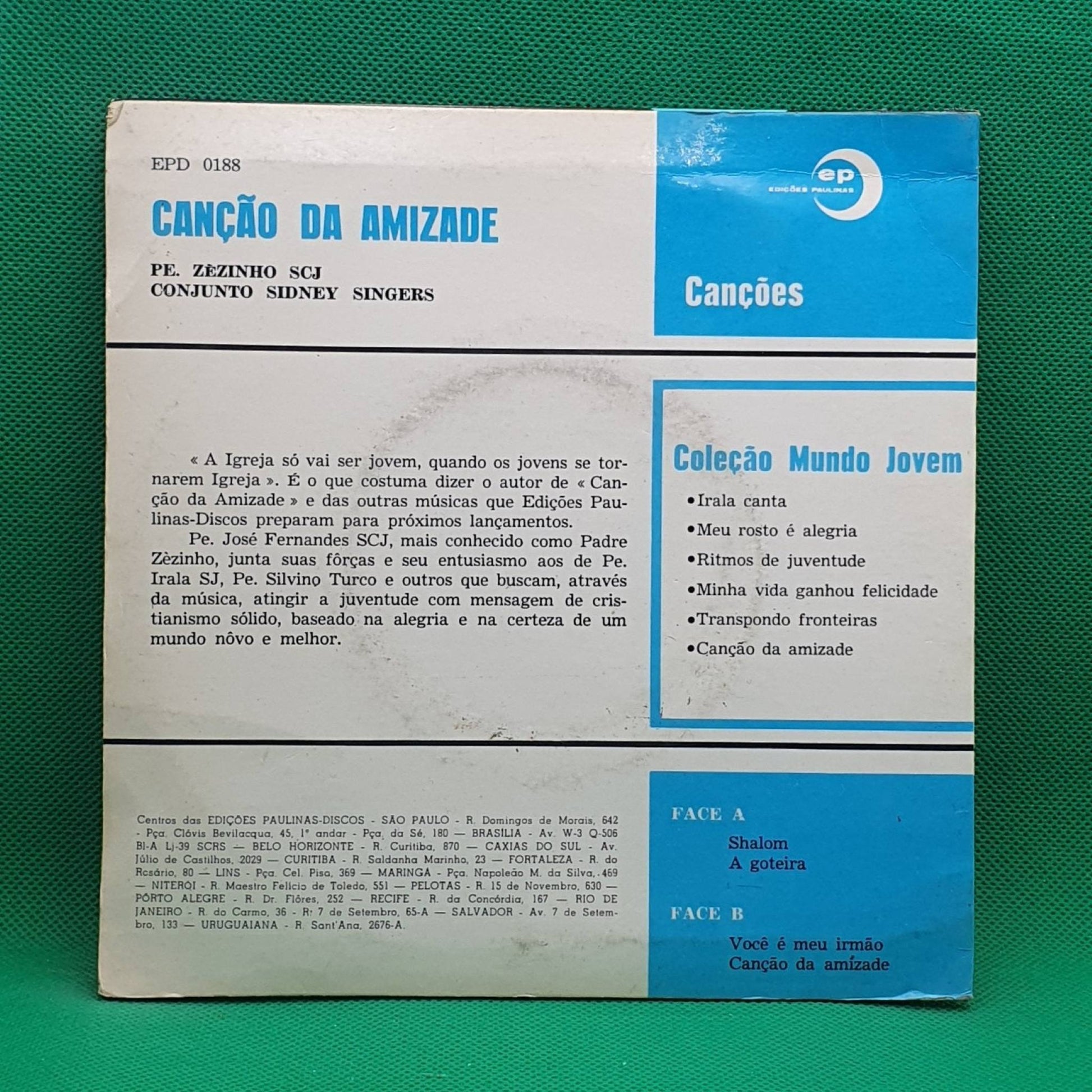 Pe. Zezinho, Conjunto Sidney Singers ‎– Canção Da Amizade / Shalom - Vinyl Store Online