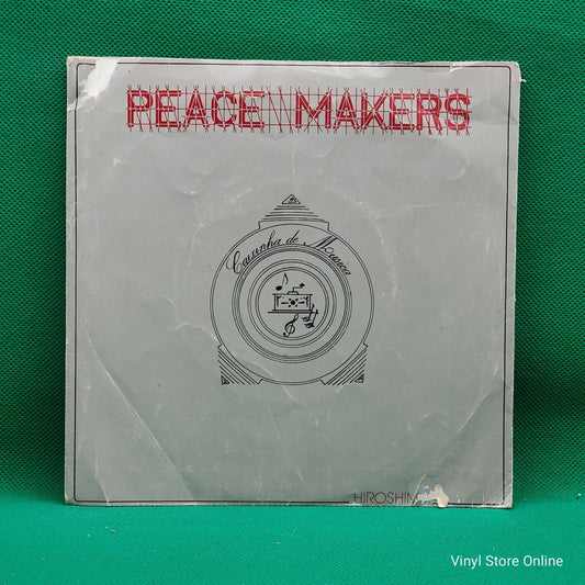 Peace Makers ‎– Caixinha De Musica / Recordação De Hiroshima - Vinyl Store Online