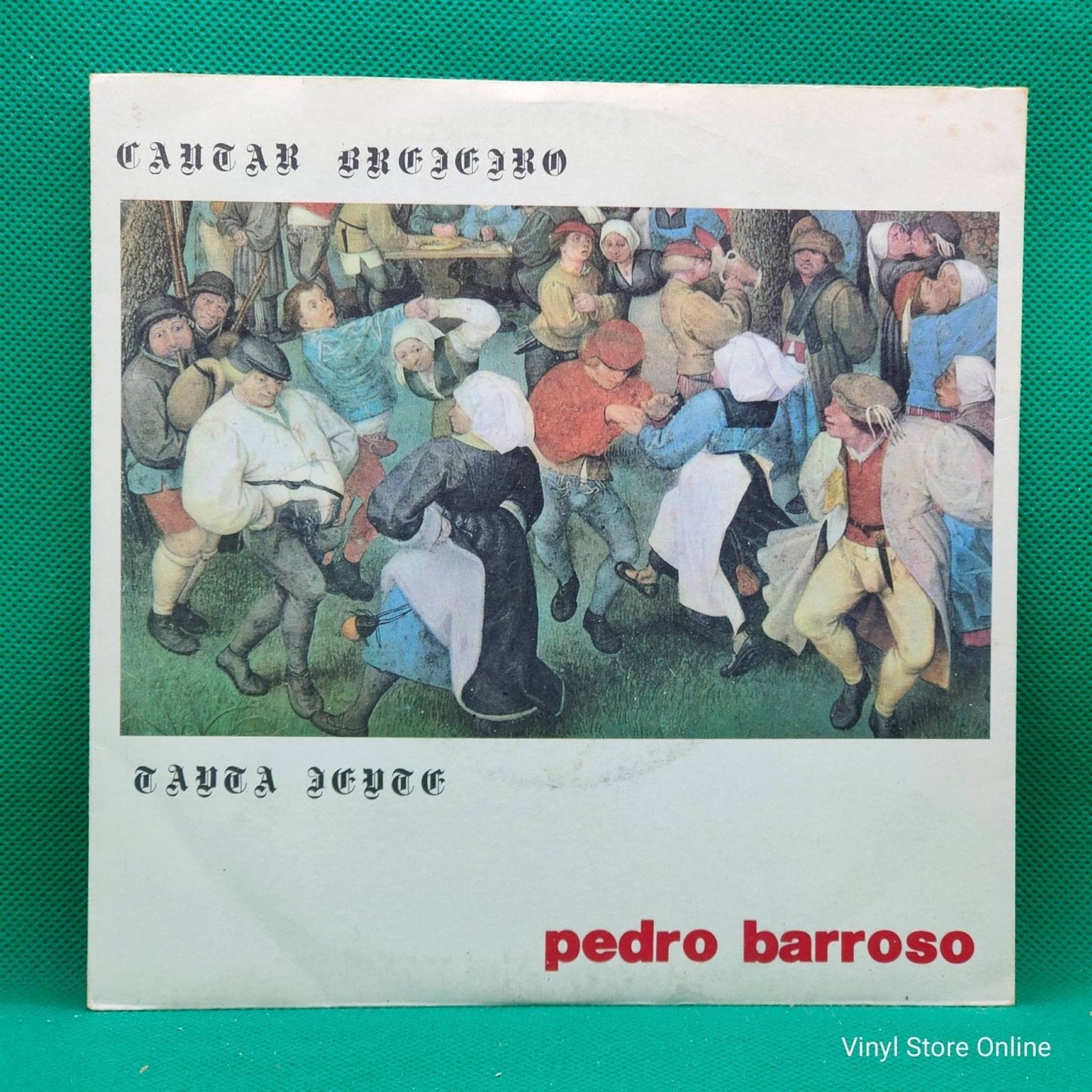Pedro Barroso ‎– Cantar Brejeiro / Tanta Gente - Vinyl Store Online