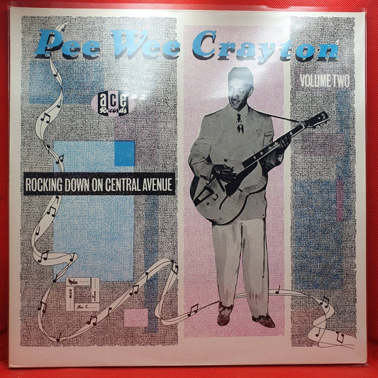 Pee Wee Crayton ‎– Rocking Down On Central Avenue (Volume Two) - Vinyl Store Online