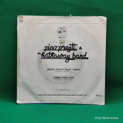 Pino Presti & The Hathaway Band ‎– Money (That's What I Want) / Gimme Your Love - Vinyl Store Online