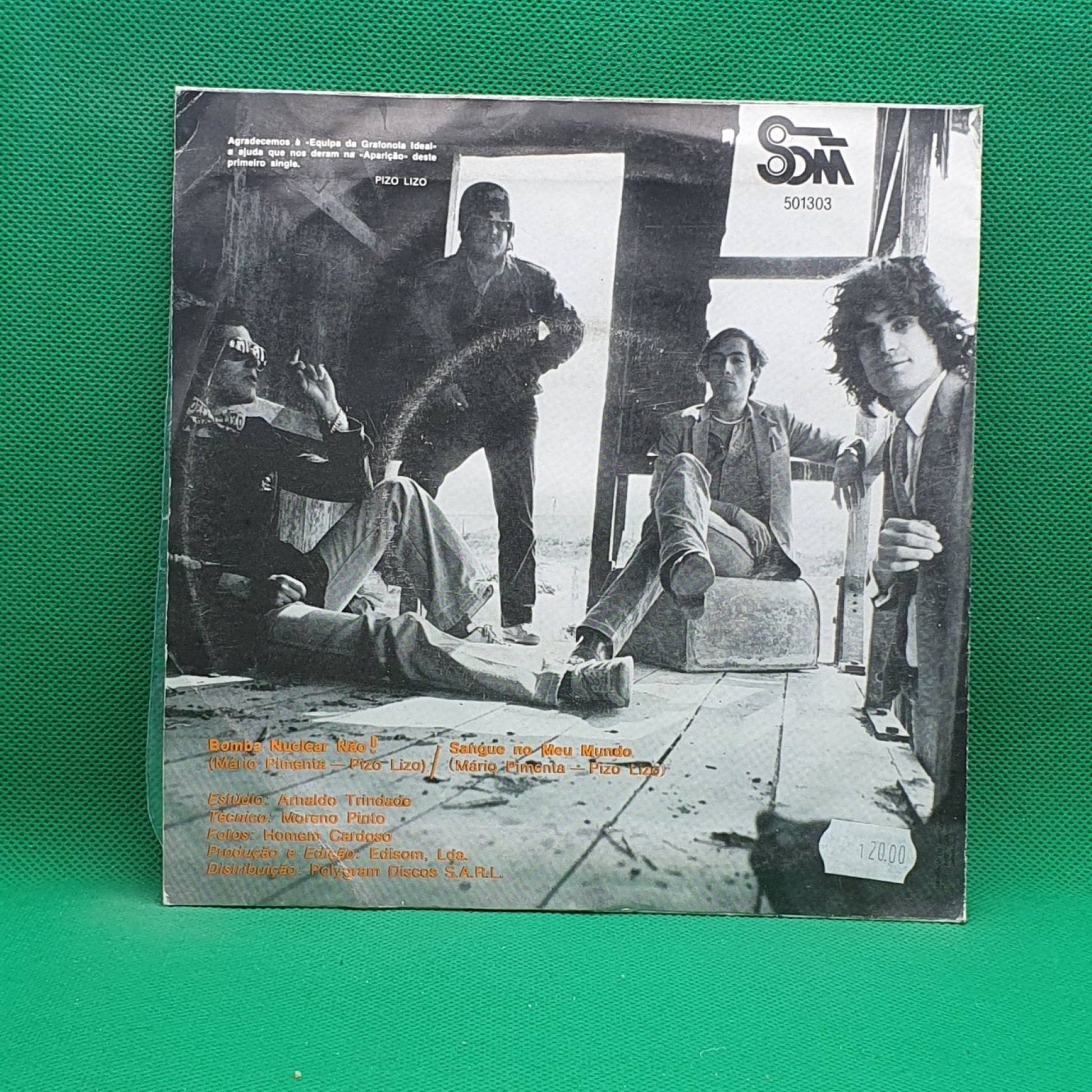 PizoLizo ‎– Bomba Nuclear Não! / Sangue No Meu Mundo - Vinyl Store Online