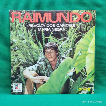 Raimundo ‎– Revolta Dos Capitães / Maria Negra - Vinyl Store Online