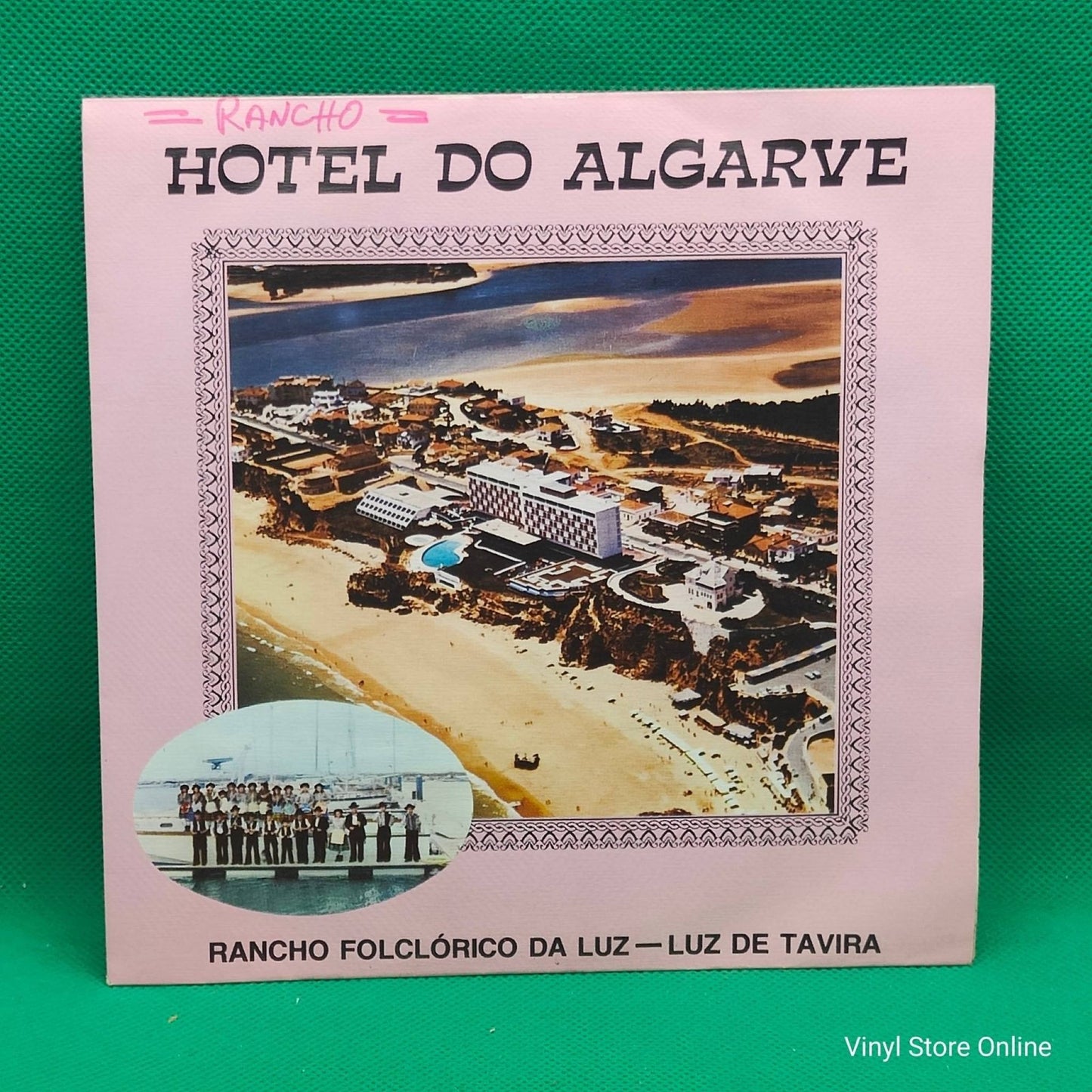 Rancho Folclórico Da Luz ‎– Hotel Do Algarve - Vinyl Store Online