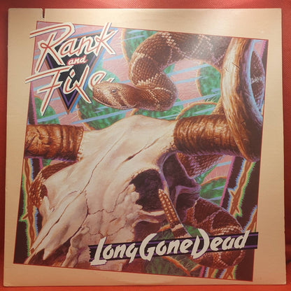 Rank And File ‎– Long Gone Dead - Vinyl Store Online