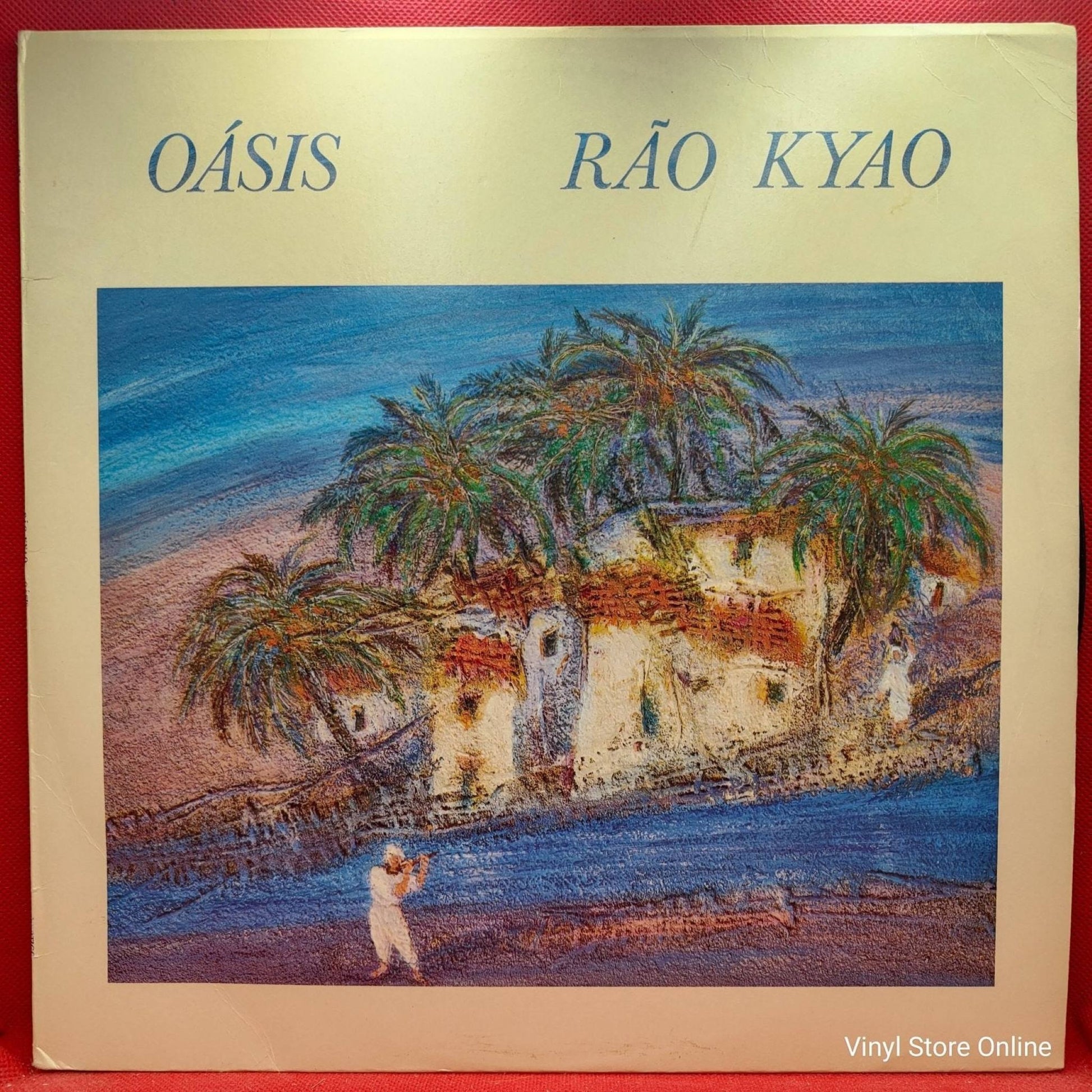 Rão Kyao ‎– Oásis - Vinyl Store Online
