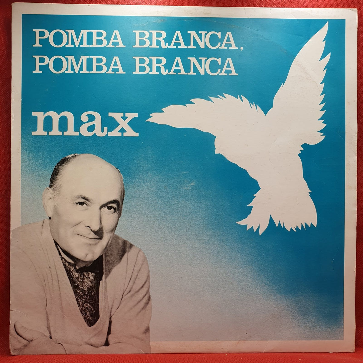 Max - Pomba Branca, Pomba Branca (LP) · fotografia 1 · VSO#1102-2776