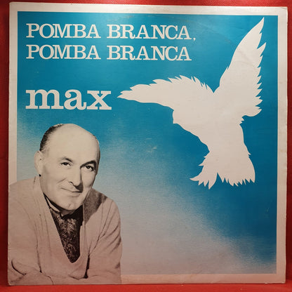 Max - Pomba Branca, Pomba Branca (LP) · fotografia 1 · VSO#1102-2776