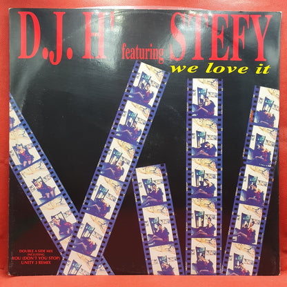 D.J. H' Featuring Stefy - We Love It / You (Don't You Stop) - Unity 3 Remix (Maxis) · fotografia 1 · VSO#1439-3653