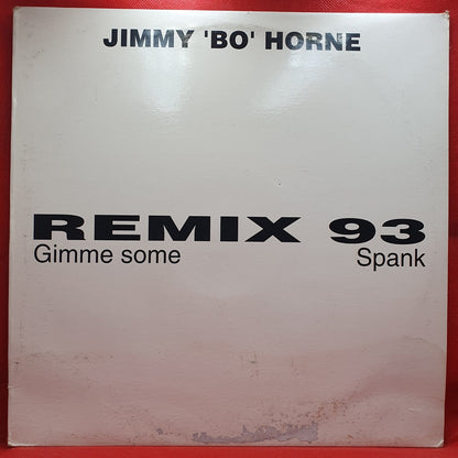 Jimmy "Bo" Horne - Gimme Some / Spank! (Remix 93) (Maxis) · fotografia 1 · VSO#1537-3803